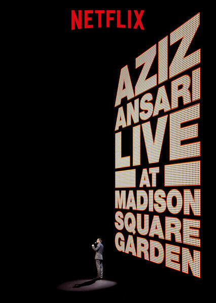 Aziz Ansari Live in Madison Square Garden (2015)